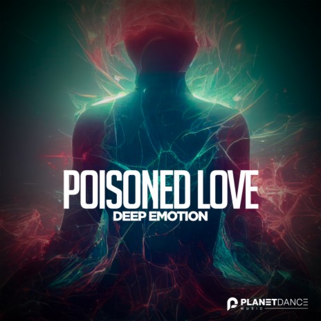 Poisoned Love (Extended Mix) | Boomplay Music