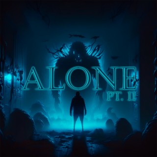 Alone, Pt. II