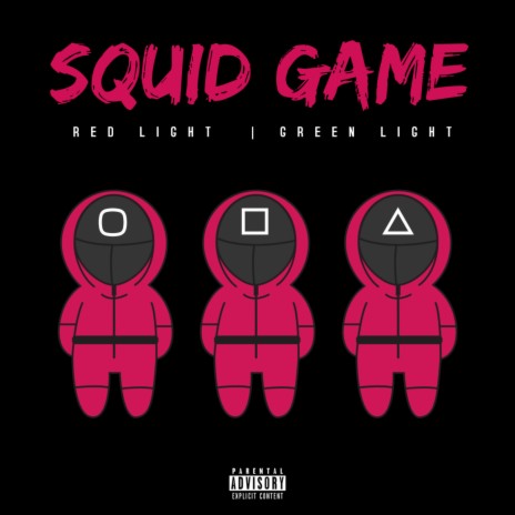 Squid Game (Red Light Green Light) (feat. Hyemin)