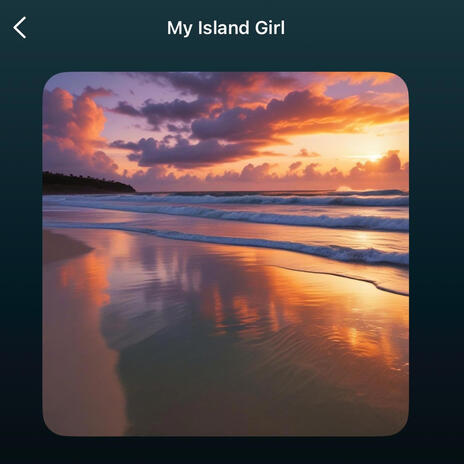 My Island Girl | Boomplay Music