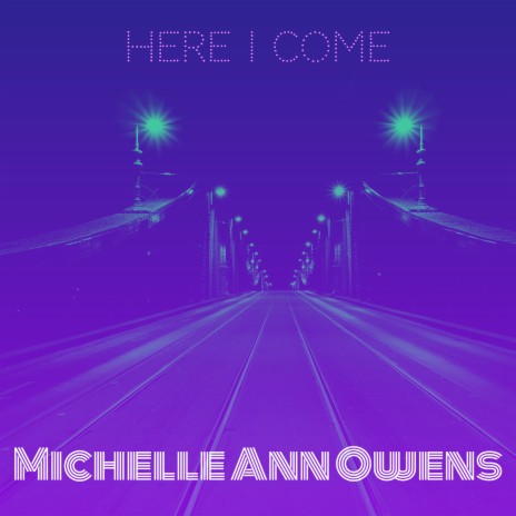 Here I Come | Boomplay Music