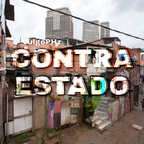 Contra Estado | Boomplay Music