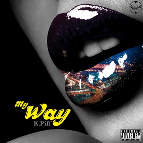 My Way | Boomplay Music