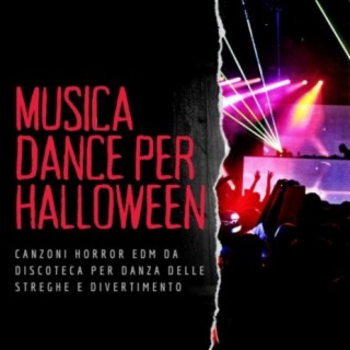 Musica dance per Halloween: Canzoni horror EDM da discoteca per danza delle streghe e divertimento