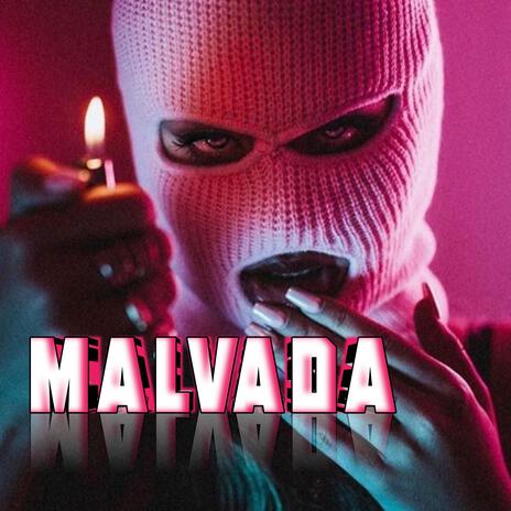 MALVADA | Boomplay Music