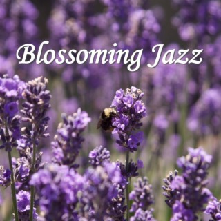 Blossoming Jazz