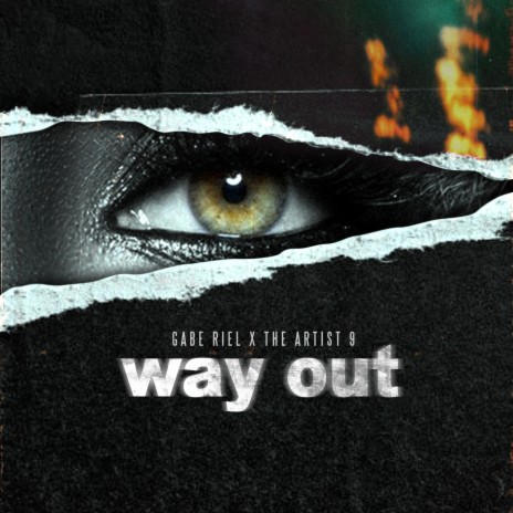 Way Out ft. The Artist 9 | Boomplay Music