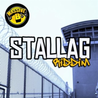 Massive B Presents: Stallag Riddim