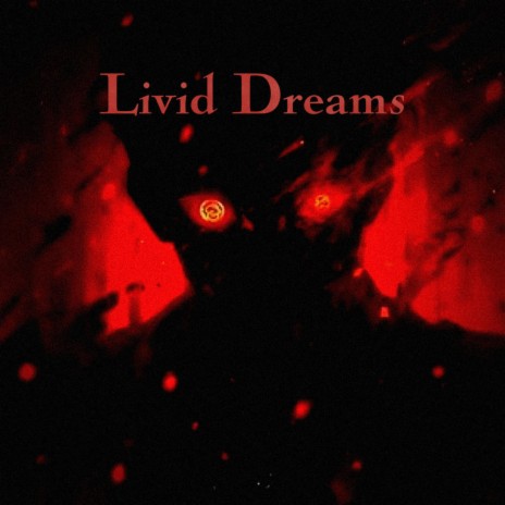 Livid Dreams | Boomplay Music