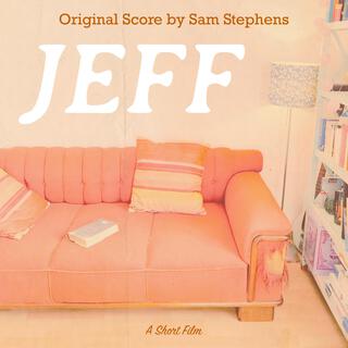 JEFF (Original Motion Picture Soundtrack)