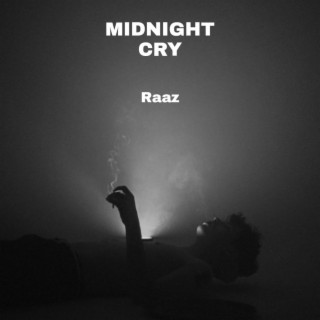 MIDNIGHT CRY