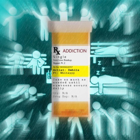Addiction ft. Whiteyyy