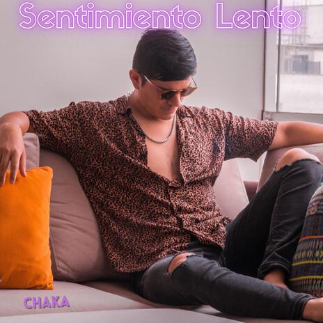 Sentimiento Lento