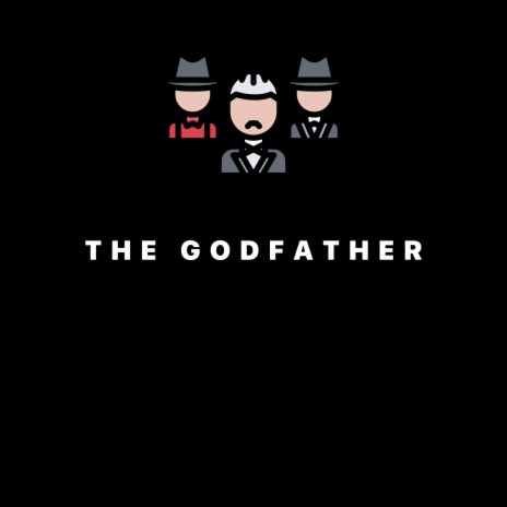 The Godfather | Boomplay Music