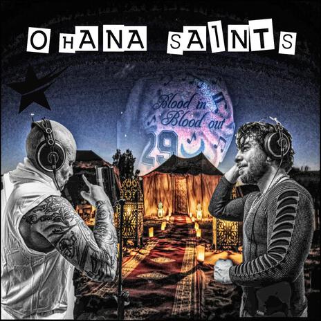 Ohana Saints ft. King Kong Looij | Boomplay Music