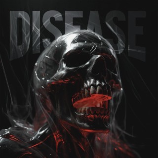 DISEASE