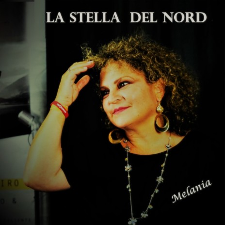 La stella del nord | Boomplay Music