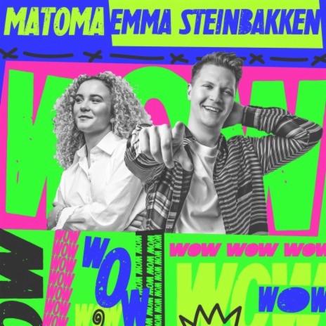 WOW ft. Emma Steinbakken | Boomplay Music