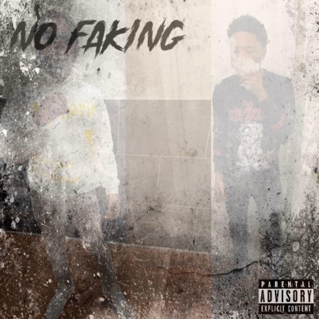 No Faking ft. FBE Don | Boomplay Music