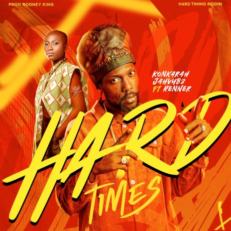 Hard Times ft. Renner | Boomplay Music