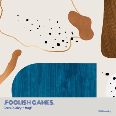 Foolish Games ft. frogi