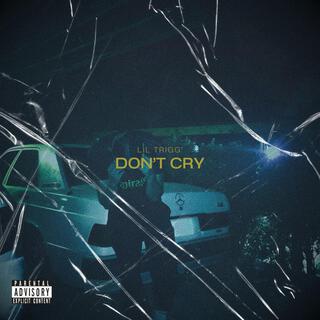 Don't Cry