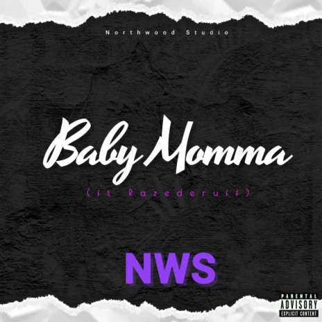 Baby Momma ft. Razederuff | Boomplay Music