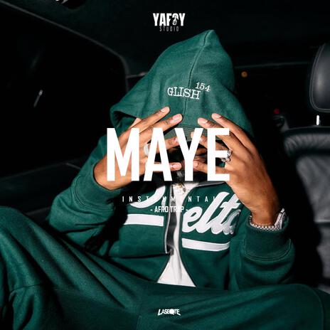 Maye | Boomplay Music