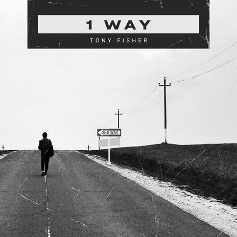 1 Way | Boomplay Music