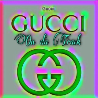 Gucci On The Track (Radio Edit)