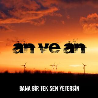 Bana Bir Tek Sen Yetersin lyrics | Boomplay Music