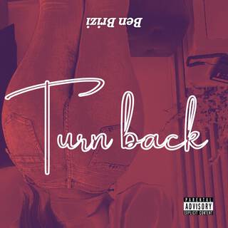 Turn Back lyrics | Boomplay Music