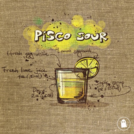Pisco Sour | Boomplay Music