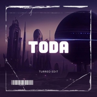 Toda (Turreo Edit Fran Dj)