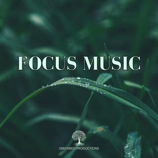 Deep Focus Music for Better Concentration