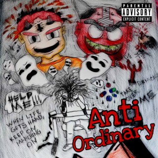 Anti Ordinary