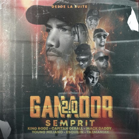Ganador 2.0 (2.0 Remix) ft. Wendell Rodz, Capitan Gerall, Mack Daddy, Young Miliano & Esquilin | Boomplay Music
