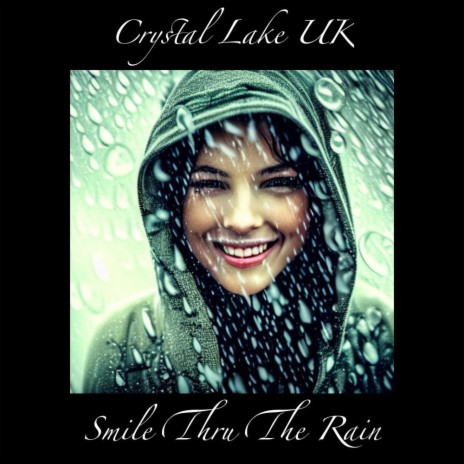 SMILE THRU THE RAIN | Boomplay Music
