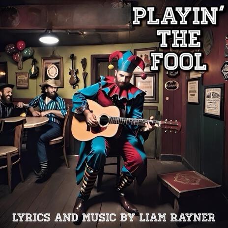 Playin' the Fool | Boomplay Music