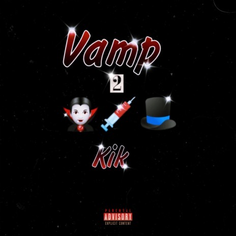 Vamp 2 | Boomplay Music