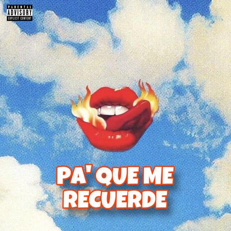 PA' QUE ME RECUERDE ft. Og Edwin | Boomplay Music