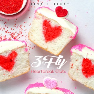 3 & Fly: Heartbreak Club