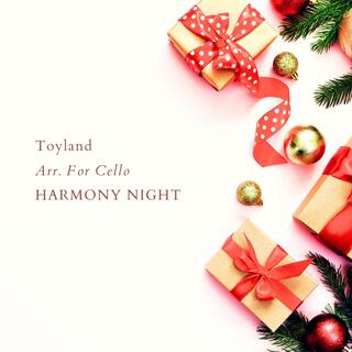 Toyland Arr. For Cello