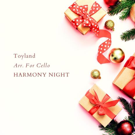 Toyland Arr. For Cello