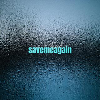 savemeagain