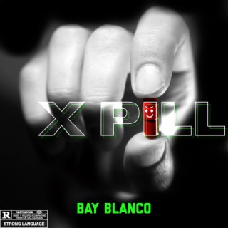 X PILL lyrics | Boomplay Music