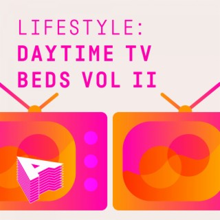 Lifestyle - Daytime TV Beds Vol II