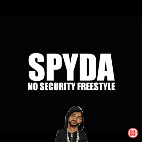 No Security Freestyle | Boomplay Music