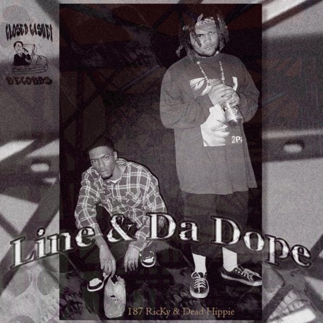 Line & Da Dope ft. Dead Hippie | Boomplay Music
