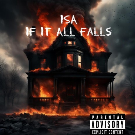 IF IT All FALLS | Boomplay Music